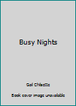 Paperback Busy Nights Book