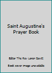 Hardcover Saint Augustine's Prayer Book