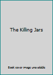 Paperback The Killing Jars Book