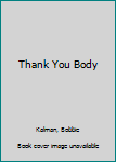 Library Binding Thank You Body Book