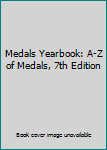 Paperback Medals Yearbook: A-Z of Medals, 7th Edition Book