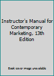 Paperback Instructor's Manual for Contemporary Marketing, 13th Edition Book
