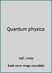 Hardcover Quantum physics Book