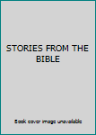 Paperback STORIES FROM THE BIBLE Book