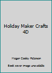 Paperback Holiday Maker Crafts 4D Book