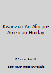 CD-ROM Kwanzaa: An African-American Holiday Book