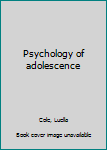 Unknown Binding Psychology of adolescence Book