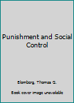 Hardcover Punishment and Social Control Book