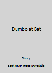 Hardcover Dumbo at Bat Book