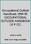 Occupational Outlook Handbook (Occupational Outlook Handbook (G P O))