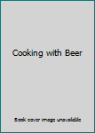 Paperback Cooking with Beer Book