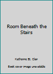 Paperback Room Beneath the Stairs Book