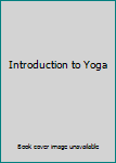 Unknown Binding Introduction to Yoga Book