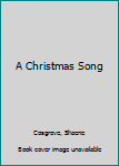 Paperback A Christmas Song Book