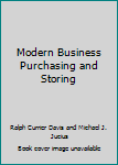 Modern Business Purchasing and Storing