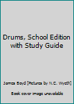 Hardcover Drums, School Edition with Study Guide Book