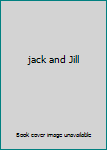 jack and Jill