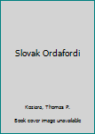 Slovak Ordafordi