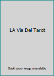 Paperback LA Via Del Tarot Book