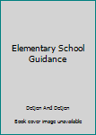 Hardcover Elementary School Guidance Book