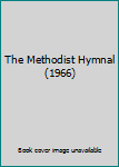 Hardcover The Methodist Hymnal (1966) Book