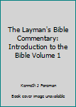 Hardcover The Layman's Bible Commentary: Introduction to the Bible Volume 1 Book