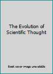 Unknown Binding The Evolution of Scientific Thought Book
