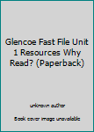 Paperback Glencoe Fast File Unit 1 Resources Why Read? (Paperback) Book