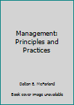 Hardcover Management: Principles and Practices Book