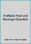 Hardcover Profitable Food and Beverage Operation Book