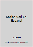 Paperback Kaplan Ged En Espanol Book