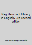 Hardcover Nag Hammadi Library in English, 3rd revised edition Book