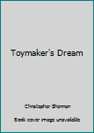 Paperback Toymaker's Dream Book