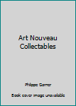 Hardcover Art Nouveau Collectables Book