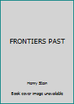 Frontier Past
