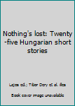 Nothing's Lost