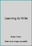 Hardcover Learning to Write Book