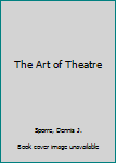 Paperback The Art of Theatre Book