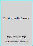 Hardcover Driving with Sambo Book