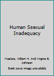 Hardcover Human Ssexual Inadequacy Book