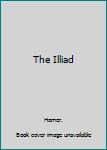 Hardcover The Illiad Book