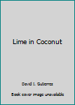 Lime in Coconut