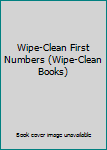 Paperback Wipe-Clean First Numbers (Wipe-Clean Books) Book