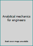 Hardcover Analytical mechanics for engineers Book