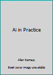 Paperback Ai in Practice Book