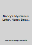 Hardcover Nancy's Mysterious Letter. Nancy Drew.. Book