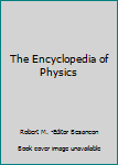 Unknown Binding The Encyclopedia of Physics Book