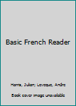 Hardcover Basic French Reader Book