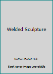 Hardcover Welded Sculpture Book