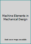 Paperback Machine Elements in Mechanical Design Book